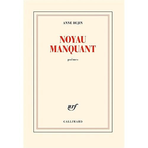 Noyau manquant : poèmes · Occasion