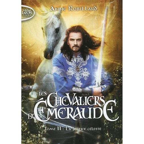 Les chevaliers d'Emeraude. Vol. 11. La justice céleste · Occasion