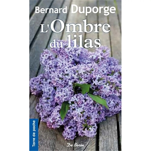 L'ombre du lilas · Occasion