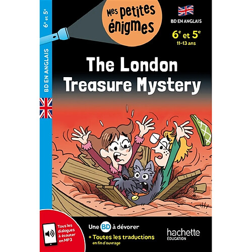 The London treasure mystery : 6e et 5e, 11-13 ans