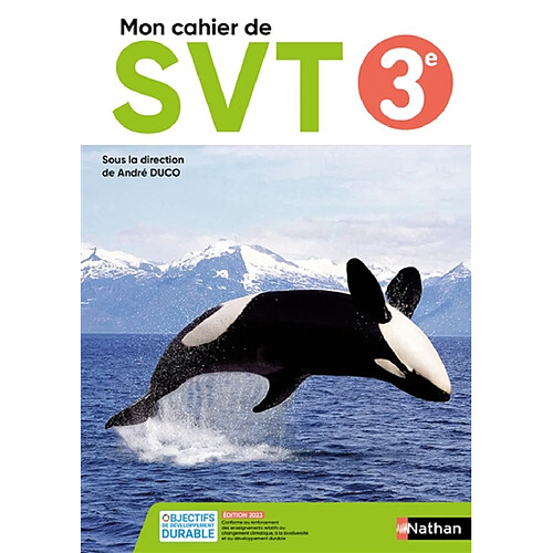 Les cahiers de SVT, 3e, cycle 4