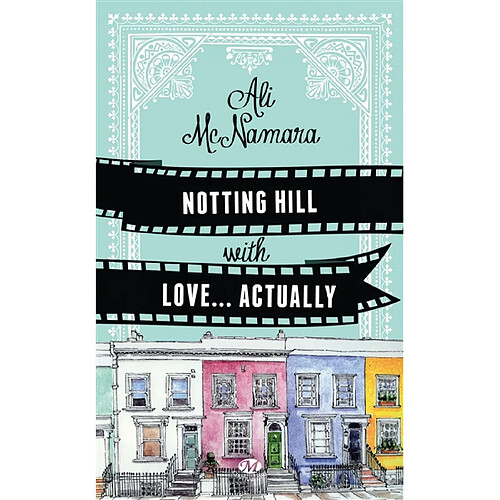 Notting Hill with love... actually · Occasion