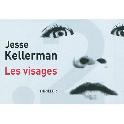 Les visages : thriller · Occasion