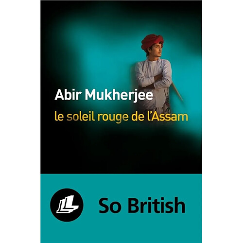 Le soleil rouge de l'Assam · Occasion