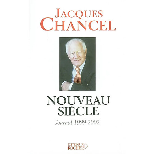 Nouveau siècle : journal 1999-2002 · Occasion