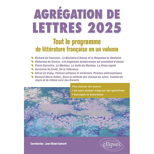 Agrégation de lettres 2025 : tout le programme de littérature française en un volume