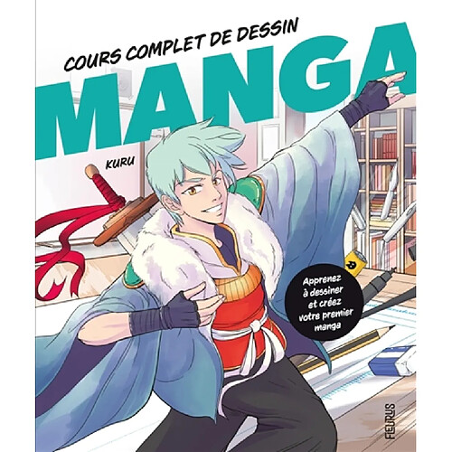 Cours complet de dessin manga : apprenez à dessiner et créez votre premier manga · Occasion