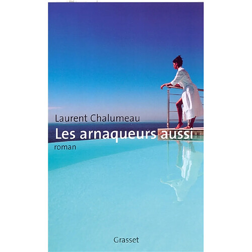 Les arnaqueurs aussi · Occasion