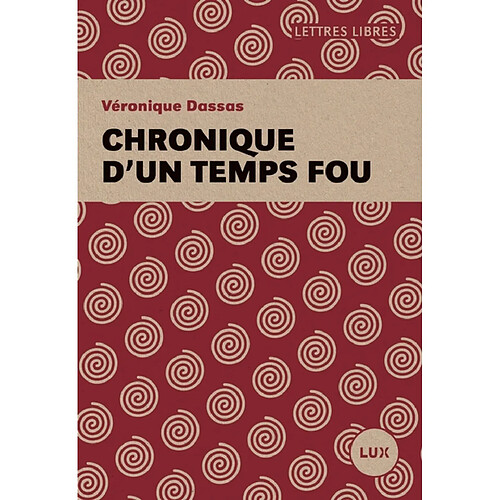 Chronique d'un temps fou · Occasion