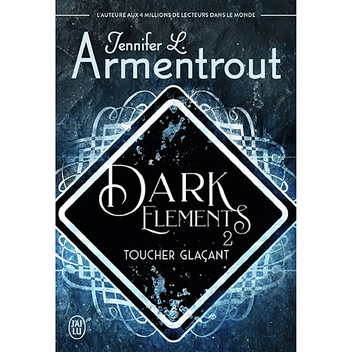 Dark elements. Vol. 2. Toucher glaçant · Occasion