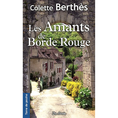 Les amants de Borde Rouge · Occasion