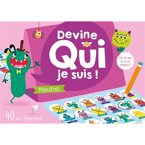 Devine qui je suis ! : monstres