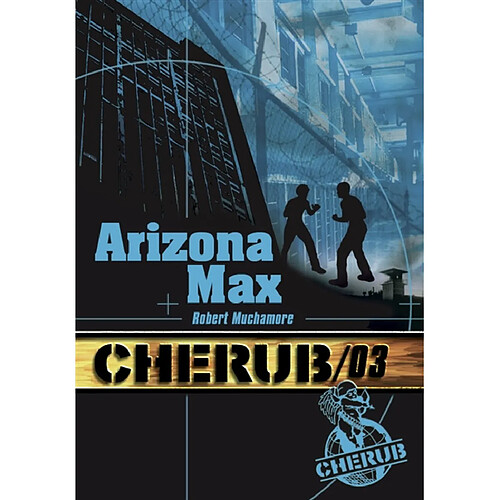 Cherub. Vol. 3. Arizona Max · Occasion