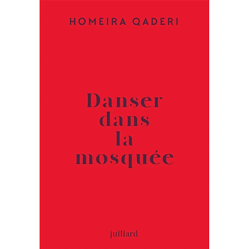 Danser dans la mosquée : lettre d'une mère afghane à son fils : récit · Occasion