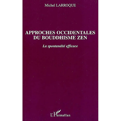 Approches occidentales du bouddhisme zen · Occasion