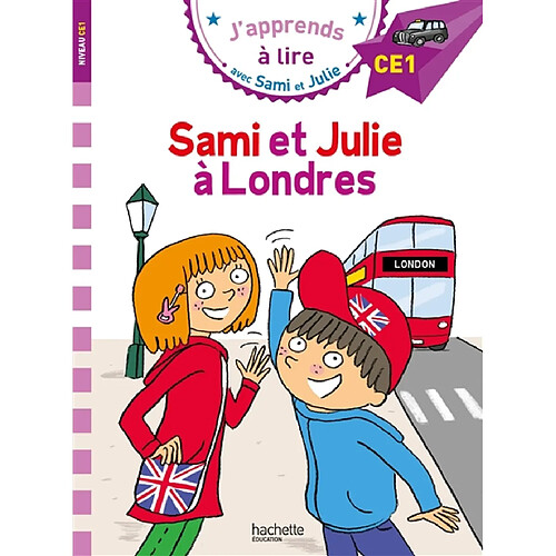 Sami et Julie à Londres : CE1