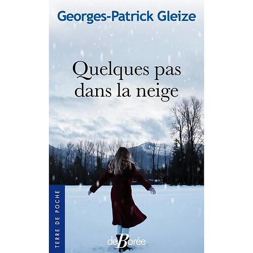 Quelques pas dans la neige · Occasion