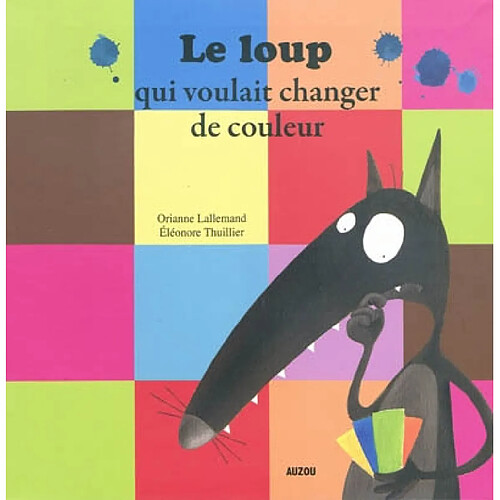 Le loup qui voulait changer de couleur · Occasion