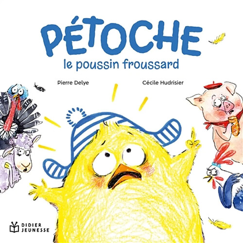 Pétoche : le poussin froussard · Occasion