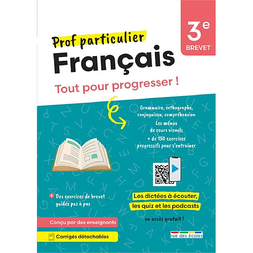 Français 3e, brevet : tout pour progresser !