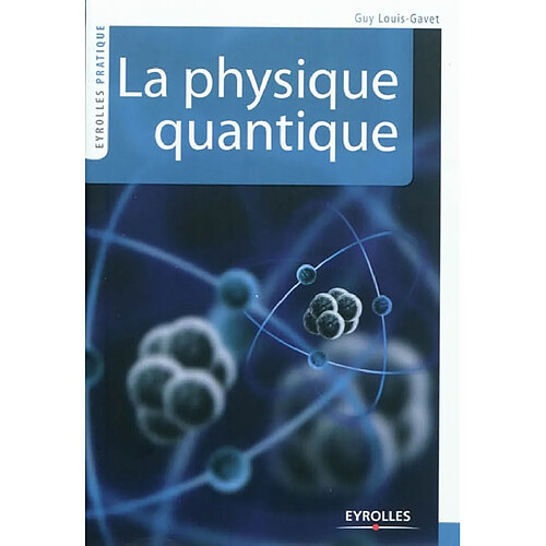 La physique quantique · Occasion