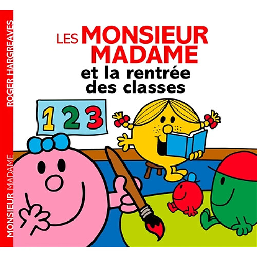 Les Monsieur Madame et la rentrée des classes