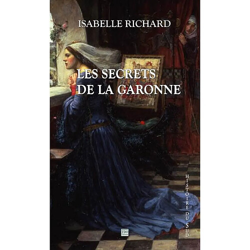 Les secrets de la Garonne · Occasion