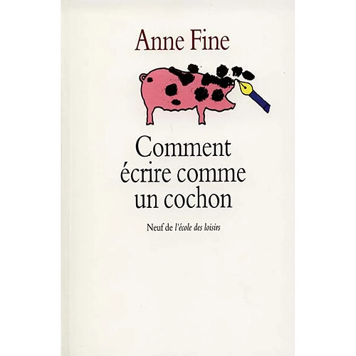 Comment écrire comme un cochon · Occasion