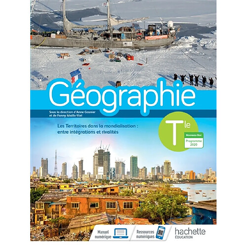 Géographie terminale : les territoires dans la mondialisation, entre intégrations et rivalités : nouveau bac, programme 2020 · Occasion