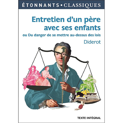 Entretien d'un père avec ses enfants ou Du danger de se mettre au-dessus des lois · Occasion