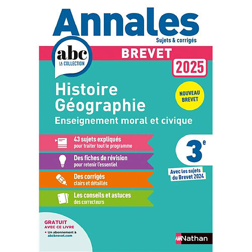 Histoire géographie, enseignement moral et civique 3e : brevet 2025 : nouveau brevet