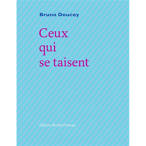 Ceux qui se taisent · Occasion