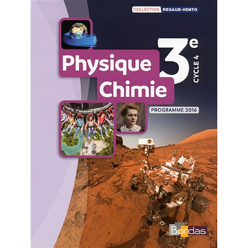 Physique chimie 3e, cycle 4 : programme 2016