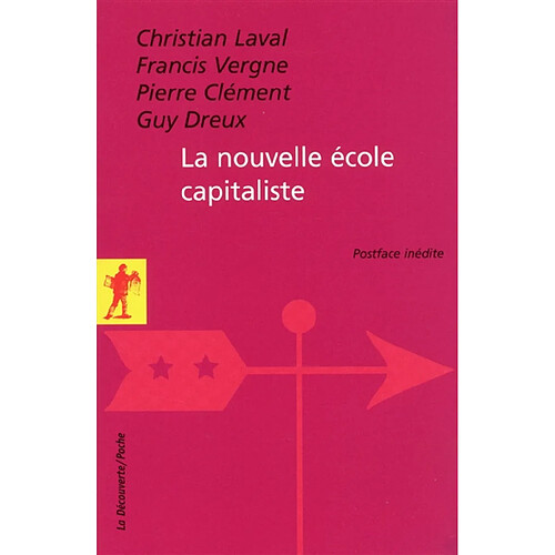 La nouvelle école capitaliste · Occasion