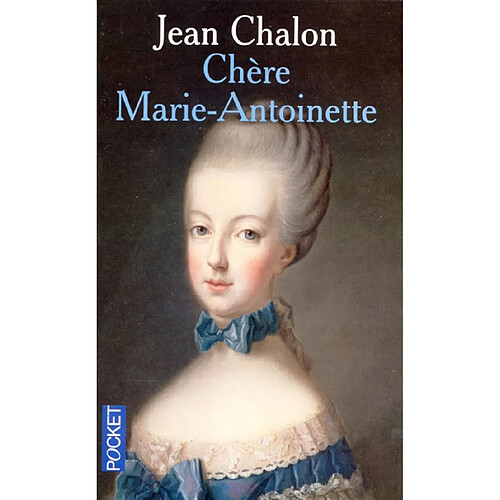 Chère Marie-Antoinette · Occasion