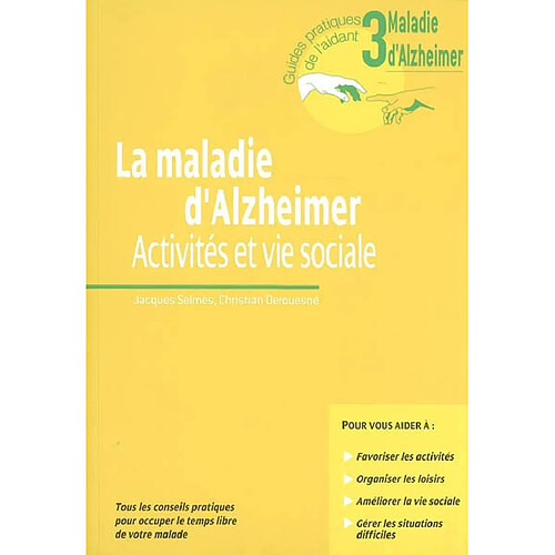 La maladie d'Alzheimer : activités et vie sociale · Occasion