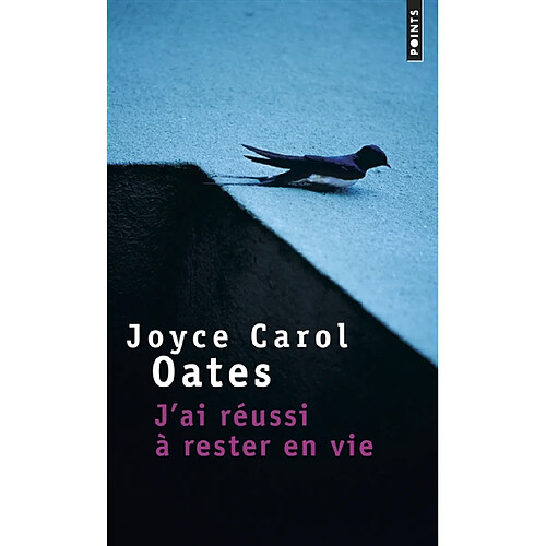 J'ai réussi à rester en vie : récit · Occasion