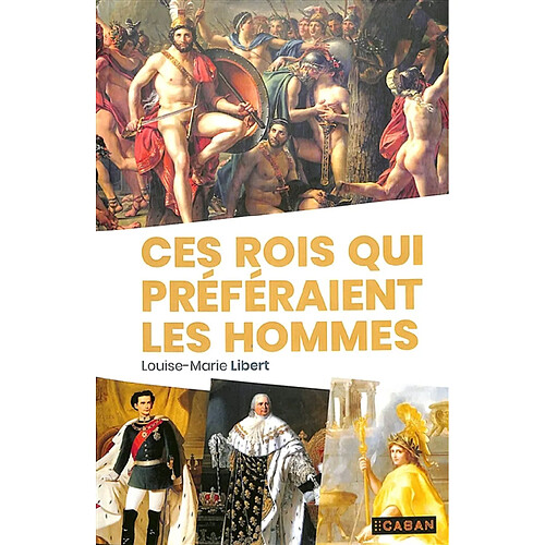 Ces rois qui préféraient les hommes