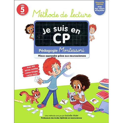 Je suis en CP : méthode de lecture, dès 5 ans : pédagogie Montessori, mieux apprendre grâce aux neurosciences · Occasion