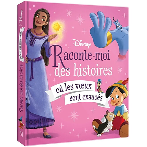 Raconte-moi des histoires où les voeux sont exaucés