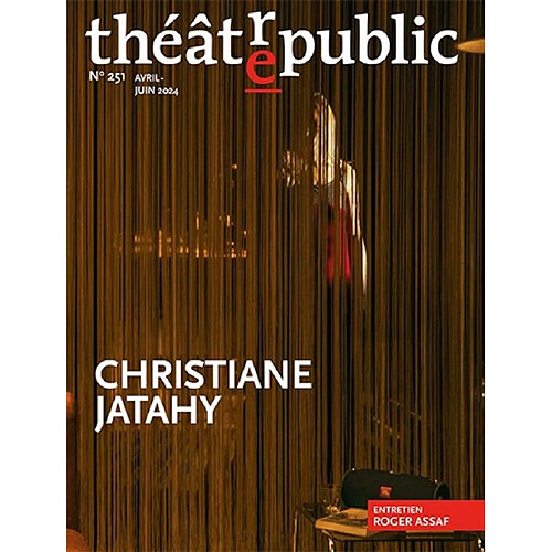 Théâtre-public, n° 251. Christiane Jatahy