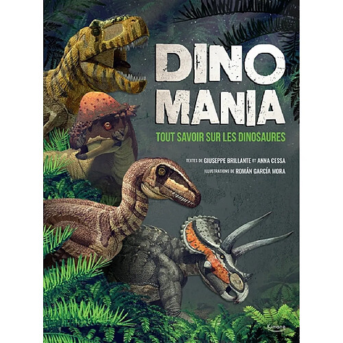 Dinomania : tout savoir sur les dinosaures · Occasion