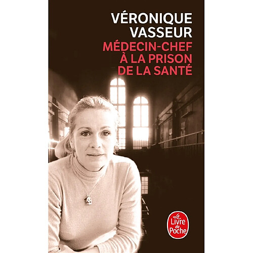 Médecin-chef à la prison de la Santé · Occasion