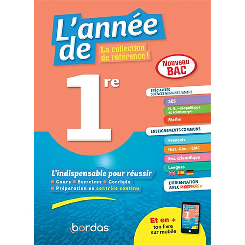 L'année de 1re, spécialités sciences humaines-maths, enseignements communs : l'indispensable pour réussir : nouveau bac · Occasion