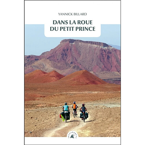 Dans la roue du Petit Prince · Occasion