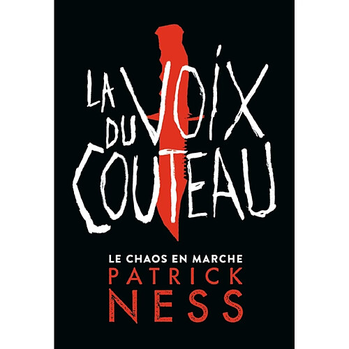 Le chaos en marche. Vol. 1. La voix du couteau · Occasion