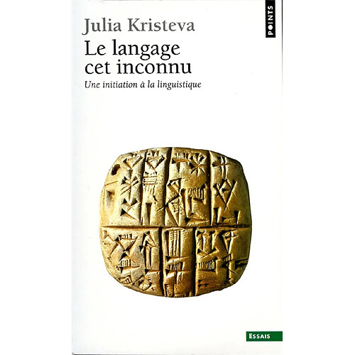 Le Langage, cet inconnu : une initiation à la linguistique · Occasion