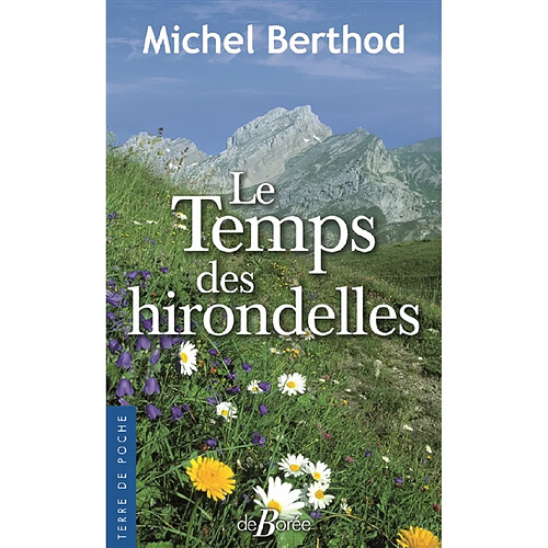 Le temps des hirondelles · Occasion