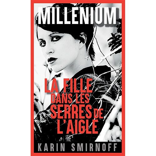 Millénium. Vol. 7. La fille dans les serres de l'aigle · Occasion