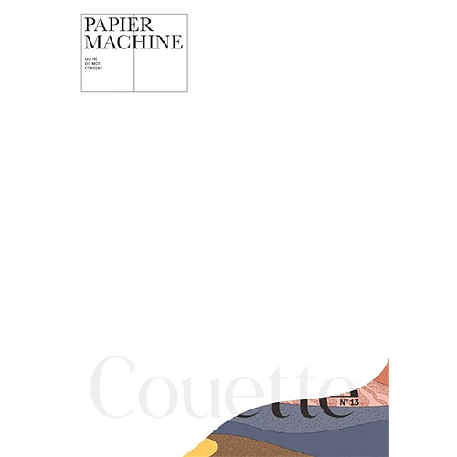 Papier machine, n° 13. Couette · Occasion